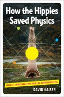 How_the_hippies_saved_physics